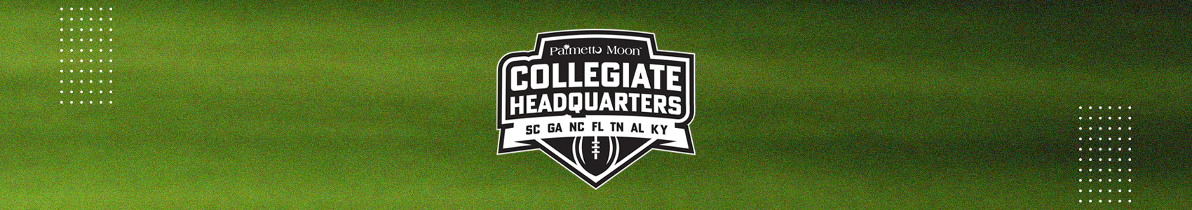 The Palmetto Moon Collegiate Headquarters logo over football field grass makes you want to gear up for gameday! Shop collegiate fan gear and apparel and rep your school spirit!