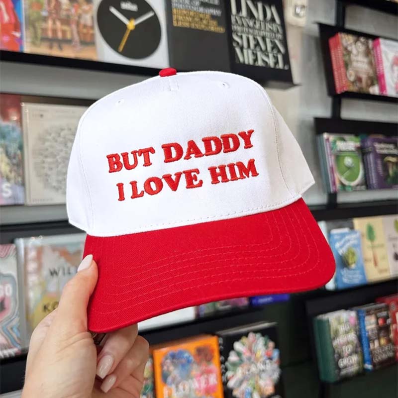 Girl Tribe But Daddy I Love Him Hat