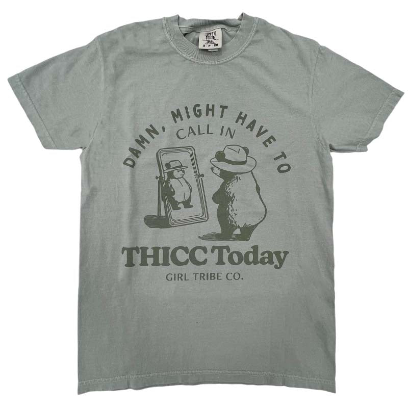 Call In Thicc Short Sleeve T-Shirt