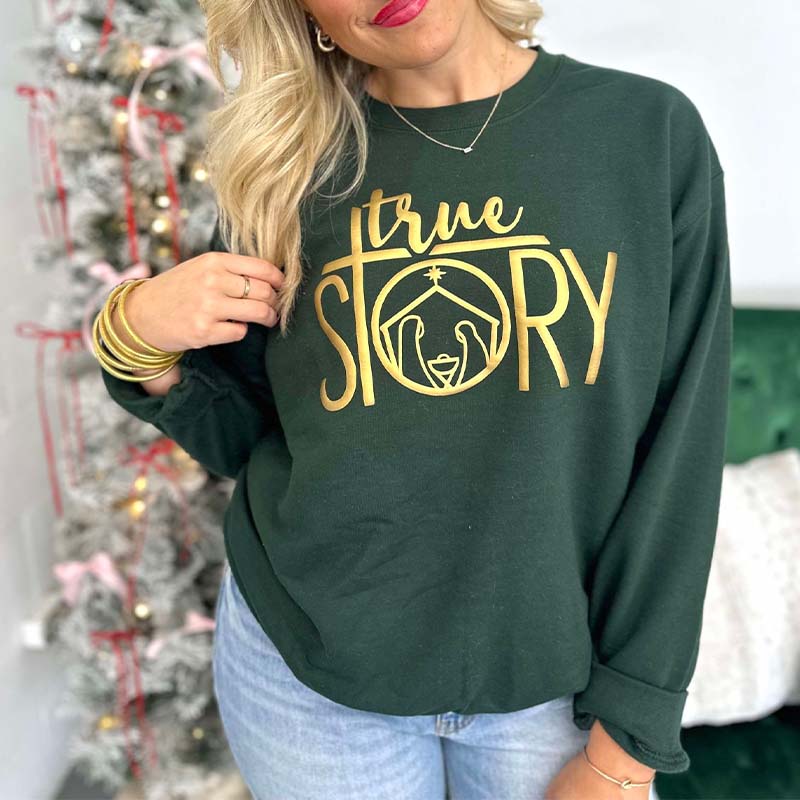 True Story Crewneck Sweatshirt