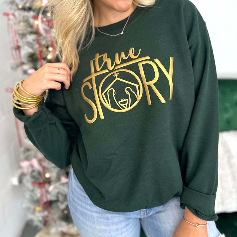 True Story Crewneck Sweatshirt