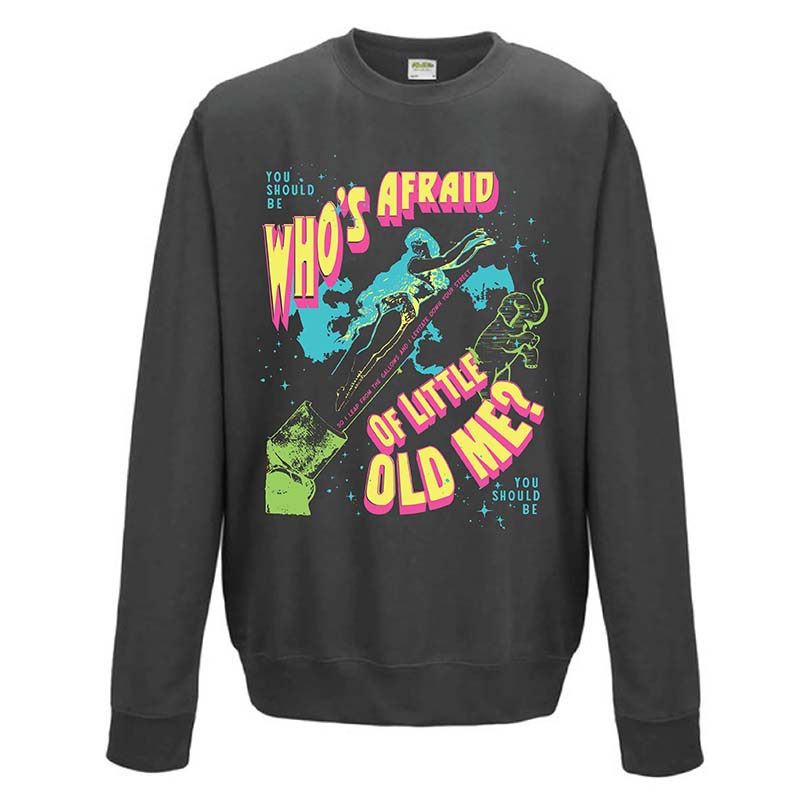 Girl Tribe Who&#39;s Afraid Crewneck Sweatshirt